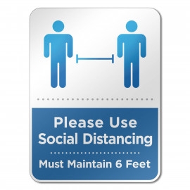 Product: 6" X 8" SOCIAL DISTANCING REMINDER WALL SIGN