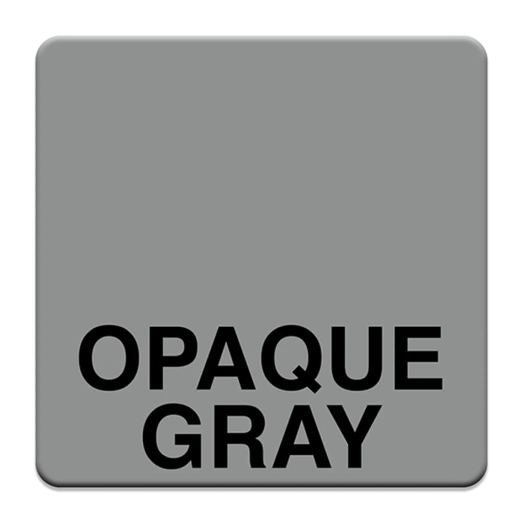Opaque Gray