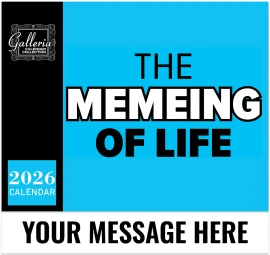 Product: Galleria Wall Calendar The Memeing Of Life